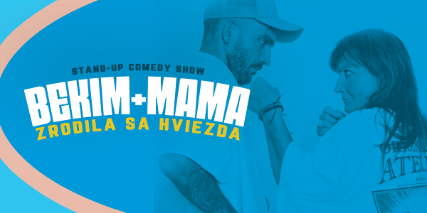 BEKIM + MAMA /ZRODILA SA HVIEZDA