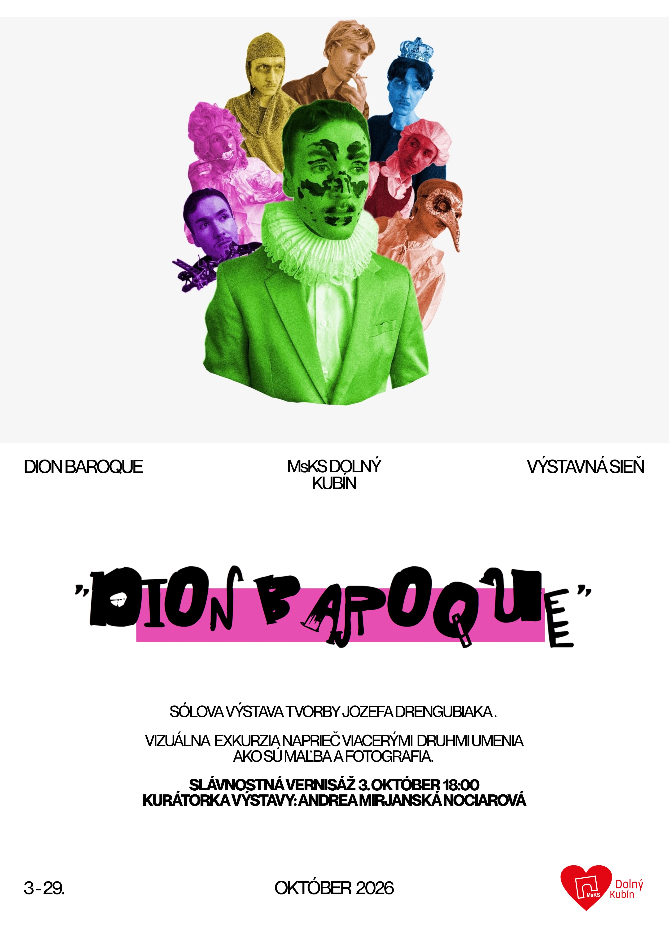 DION BAROQUE – SÓLOVÁ VÝSTAVA TVORBY JOZEFA DRENGUBIAKA